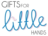 Gifts For Little Hands